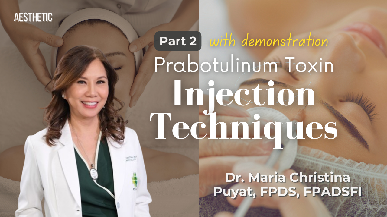 Use of Prabotulinum Toxin for the Upper Face: Injection Techniques | Ep. 02